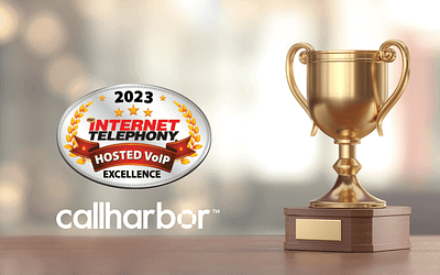 CallHarbor Awarded 2023 Hosted VoIP Excellence Award