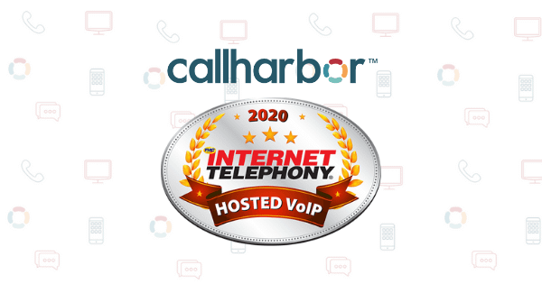 CallHarbor Wins 2020 INTERNET TELEPHONY Hosted VoIP Excellence Award